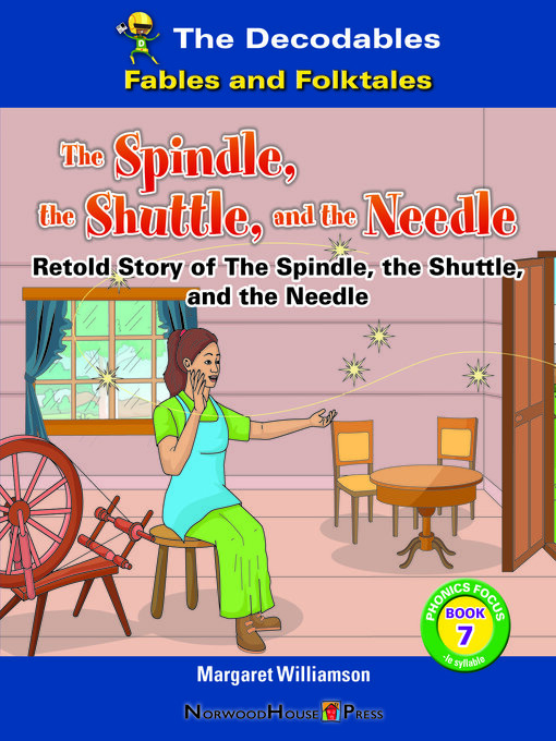 Title details for The Spindle, the Shuttle, and the Needle by Margaret Williamson - Available